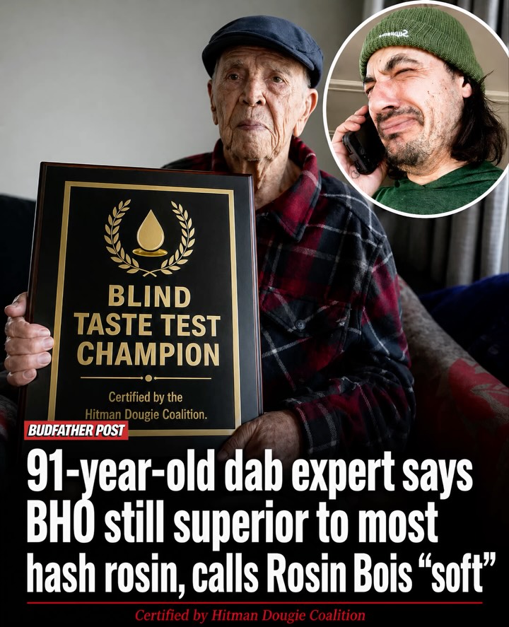 91-year-old dab expert says BHO still superior to most hash rosin